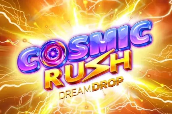 Cosmic Rush Dream Drop